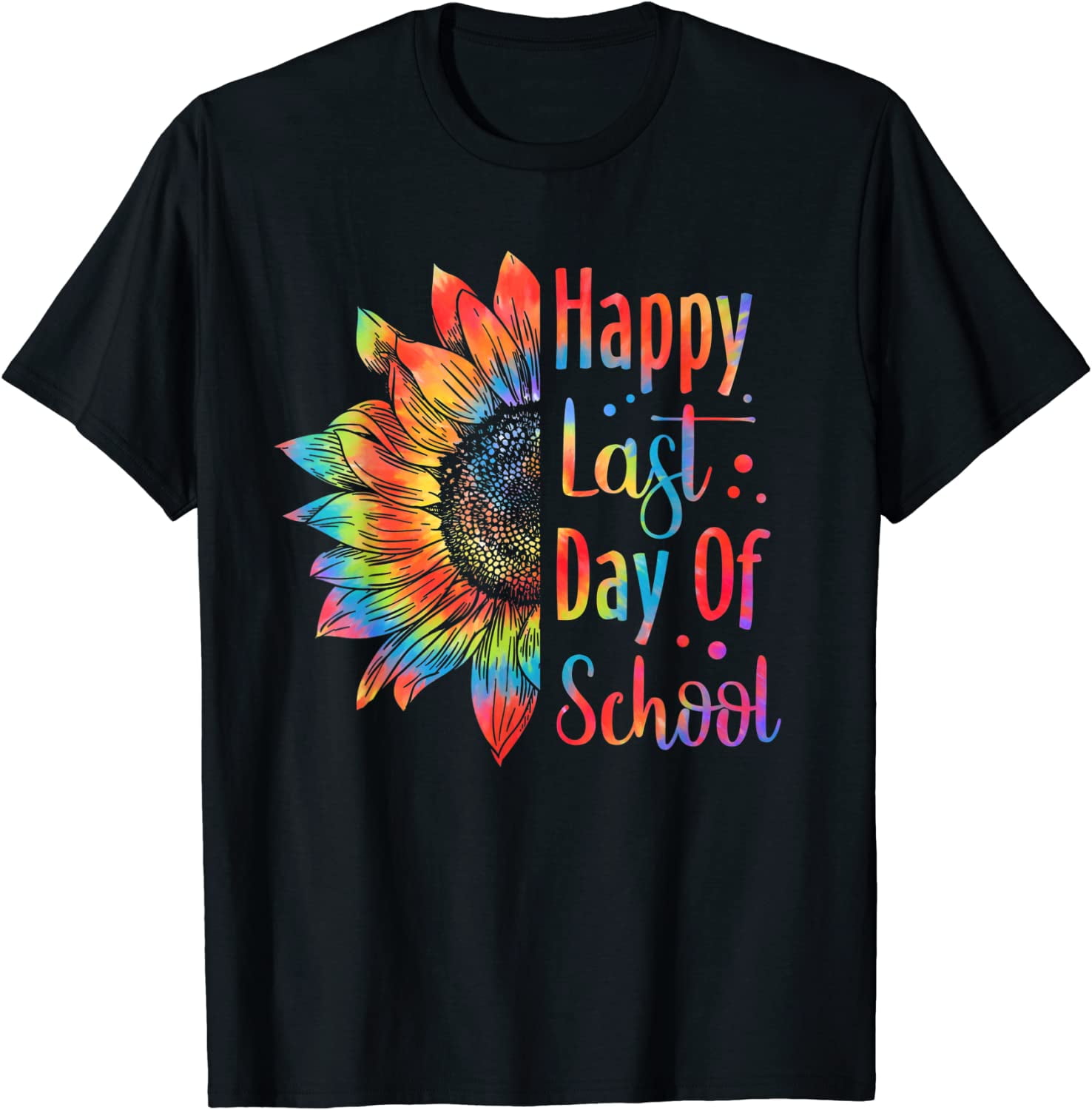 Happy Last Day Of Preschool T-Shirt Teachers & Students Gift T-Shirt Happy Last Day Of Preschool T-Shirt Teachers & Students Gift T-Shirt