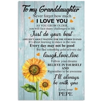 Sunflower Love Message Of Pepe To Granddaughter Vertical Poster 11 x 17 Inch Poster