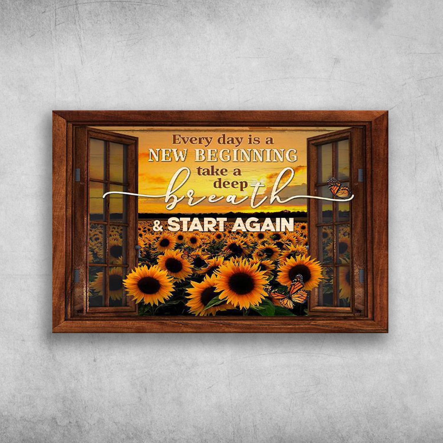 Sunflower Outside Window - Every Day Is A New Beginning, Take A Deep ...
