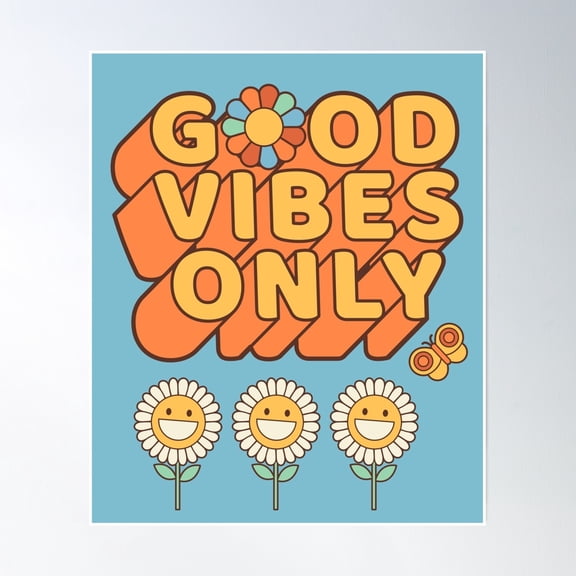 Sunflower Power, Good Vibes Only Poster Wall Art, Modern Wall Decor, 8x12 UNFRAMED