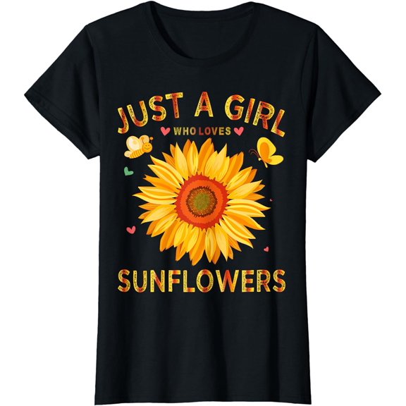 Sunflower Shirt For Women Just A Girl Who Loves Sunflowers T-Shirt