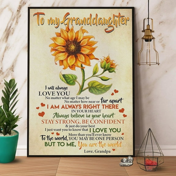 Sunflower To My Granddaughter I Will Always Love You Paper Poster No Frame Matte Wall Art Decor 11 x 17 Inch Poster