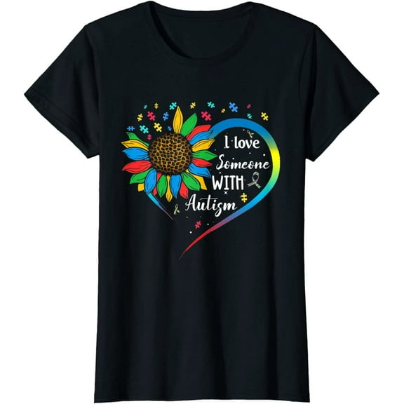 Sunflower Tshirt for Women I Love Someone With Autism Autistic Awareness Casual Short Sleeve Tops Black Large