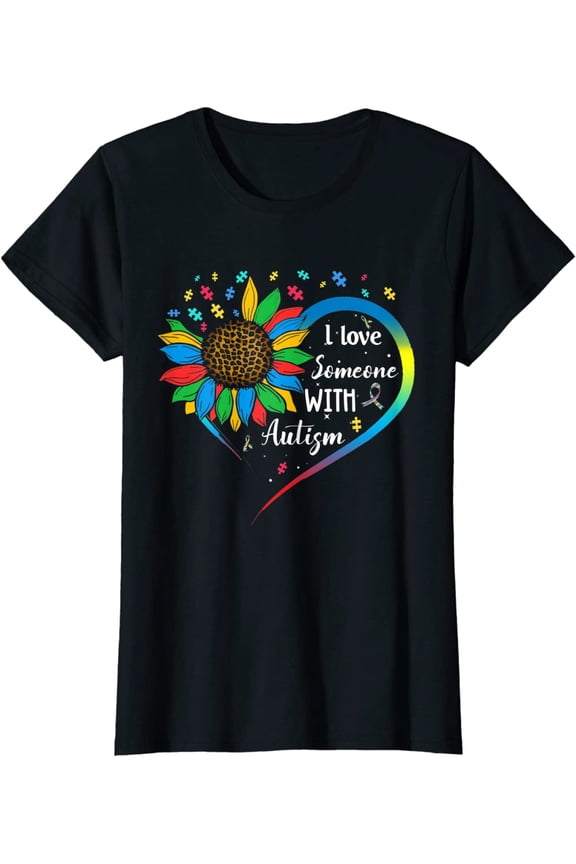 Sunflower Tshirt for Women I Love Someone With Autism Autistic Awareness Casual Short Sleeve Tops Black Large