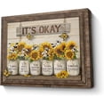 thumbnail image 1 of Sunflower Wall Art Canvas Print Wall Decor It''S Okay Quotes Inspirational Painting Framed Modern Artwork for Living Room Bedroom Bathroom Office Home Decor 12x16 In, 1 of 6