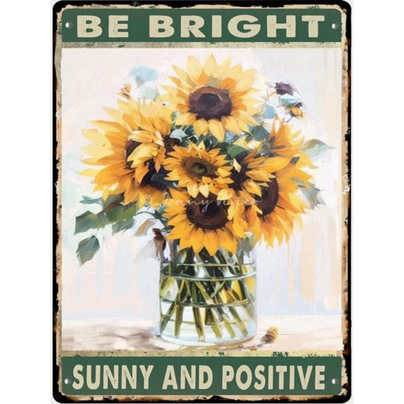Sunflower Wall Decor for Kitchen, Summer Wall Decor, Be Bright Sunny and Positive Vintage Tin Signs, Inspirational Quote Decor Gift for Women, Girl, Teens, Farmhouse Rustic Decor 12x16 Inches