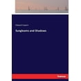 thumbnail image 1 of Sungleams and Shadows, (Paperback), 1 of 1