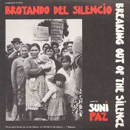 Suni Paz - Brotando Del Silencio - Breaking Out of Sclence - Music & Performance - CD