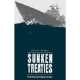 thumbnail image 1 of Sunken Treaties: Naval Arms Control Between the Wars, (Paperback), 1 of 1