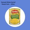 thumbnail image 1 of Sunlee Canned Whole Kernel Sweet Corn - 104oz, 1 of 4