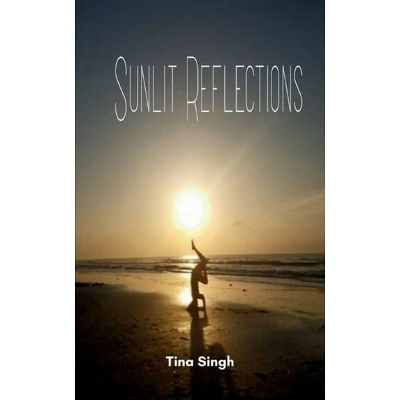 Sunlit Reflections, (Paperback)