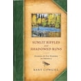 thumbnail image 1 of Sunlit Riffles and Shadowed Runs: Stories of Fly Fishing in America, (Hardcover), 1 of 1