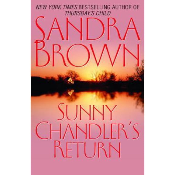 Pre-Owned Sunny Chandler's Return (Hardcover) 0553104284 9780553104288