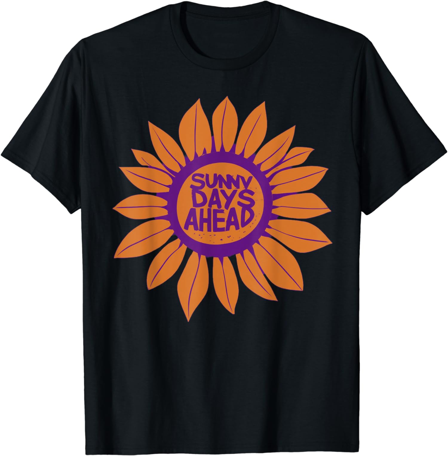 Sunny Days Ahead - Summer Holiday Travel Sun Happy Time T-Shirt ...