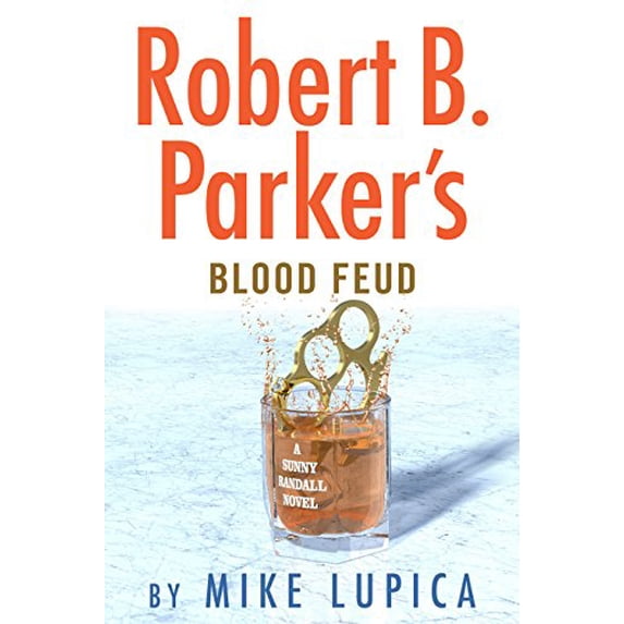 Pre-Owned Robert B. Parker's Blood Feud (Hardcover) 0525535365 9780525535362