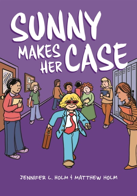 Sunny Sunny Makes Her Case, (Hardcover)