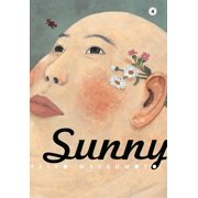 Sunny Sunny, Vol. 4, Book 4, Hardcover