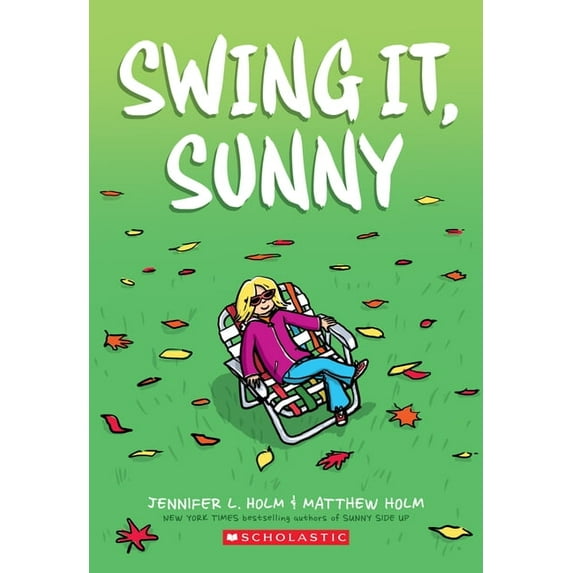 Sunny Swing It, Sunny: A Graphic Novel (Sunny #2): Volume 2, Book 2, (Paperback)