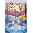 thumbnail image 1 of The Eastside Sunny and the Border Patrol, (Paperback), 1 of 1