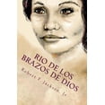 thumbnail image 1 of A Winding Thread Rio de los Brazos de Dios: River of the Arms of God, Book 2, (Paperback), 1 of 1