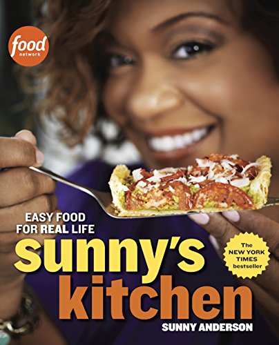 Pre-Owned Sunny's Kitchen: Easy Food for Real Life: A Cookbook (Paperback) 0770436781 9780770436780