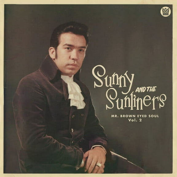 Sunny & the Sunliners - Mr. Brown Eyed Soul Vol. 2 - Music & Performance - CD