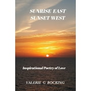 Sunrise East Sunset West, Paperback