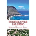 thumbnail image 1 of Sunrise Over Palermo (Paperback), 1 of 1