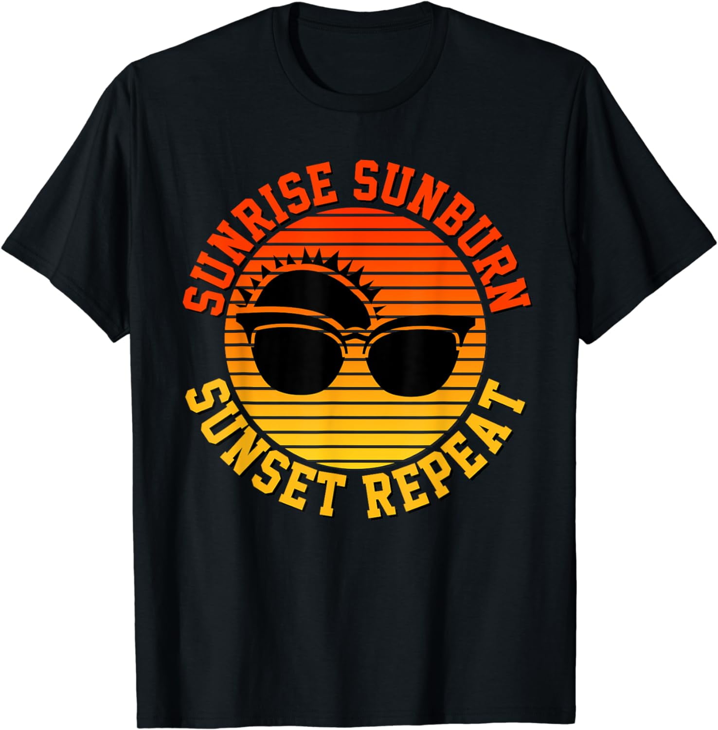 Sunrise Sunburn Sunset Repeat Shirt Retro Vintage Sunny Tee T-Shirt ...