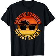 Sunrise Sunburn Sunset Repeat Shirt Retro Vintage Sunny Tee T-Shirt