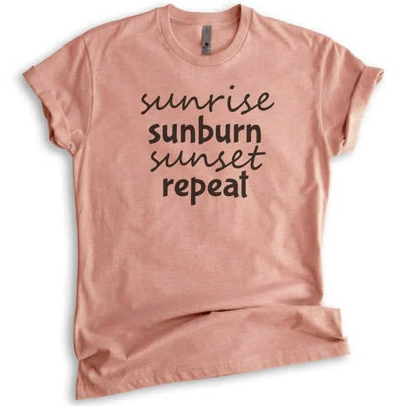 Sunrise Sunburn Sunset Repeat Shirt, Unisex Women's Men's Shirt, Beach Shirt, Vacation Shirt, Heather Sunset, X-Small