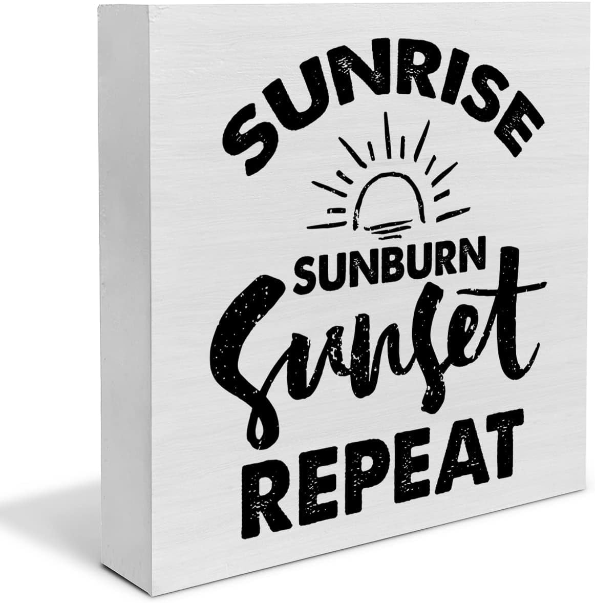 Sunrise Sunburn Sunset Repeat Wood Box Sign Decor Desk Sign Beach ...