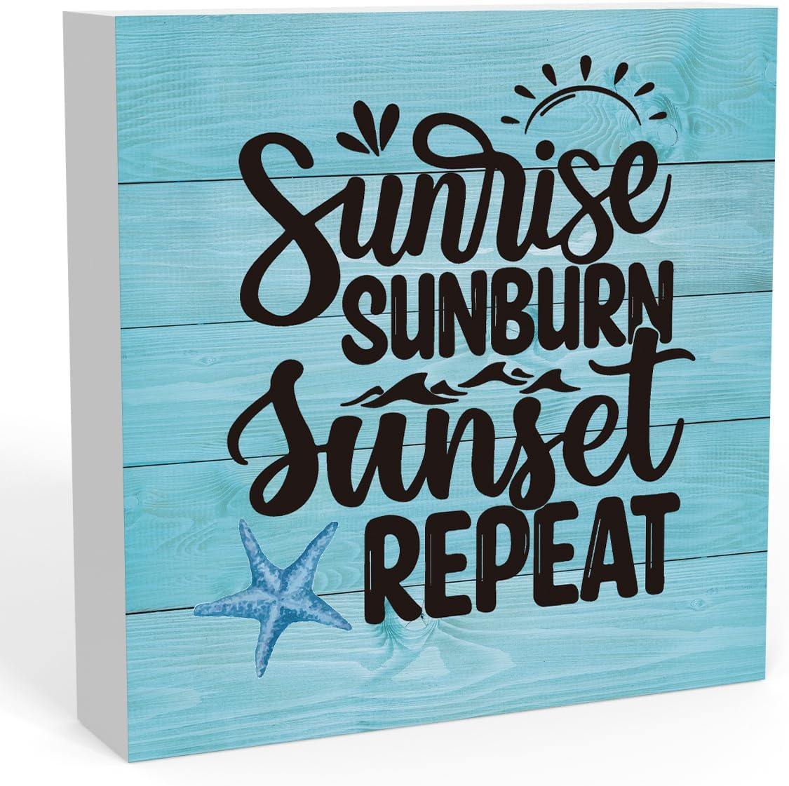 Sunrise Sunburn Sunset Repeat Wooden Box Sign Beach Theme House Bedroom ...