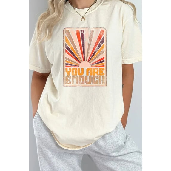 Sunrise You Are Enough Comfort Colors Graphic Tee T-Shirt