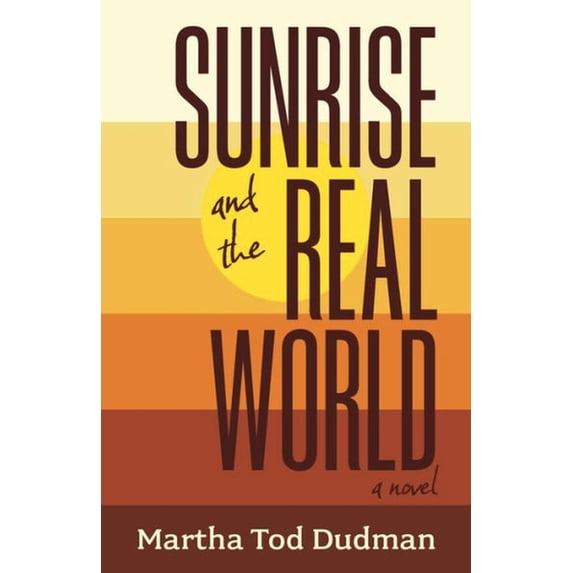 Sunrise and the Real World, (Paperback)