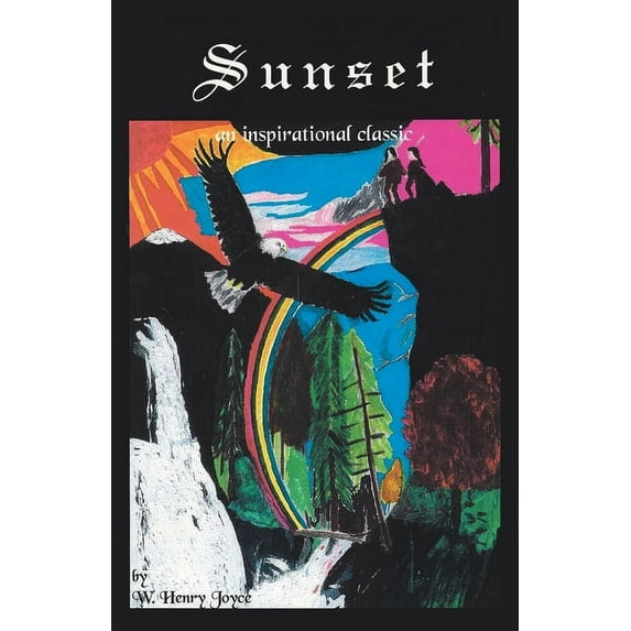 Sunset: An Inspirational Classic (Paperback)