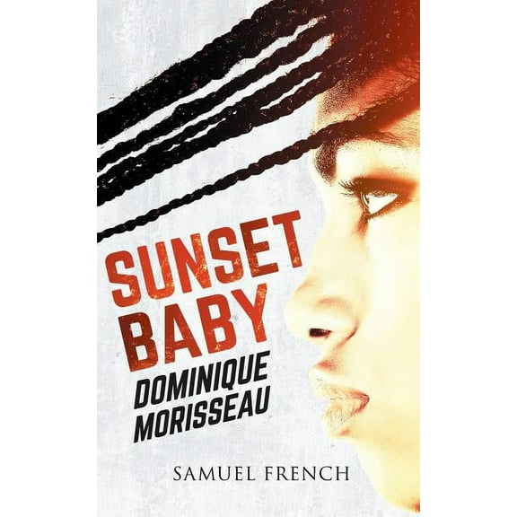 Sunset Baby, (Paperback)