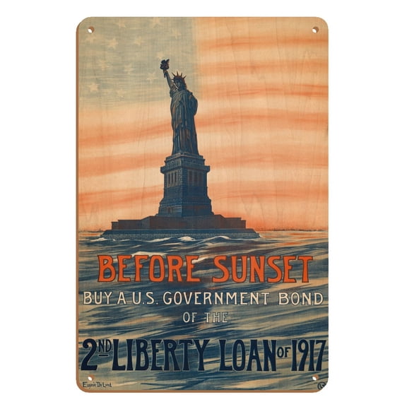 Before Sunset - Buy A U.S. Government Bond of the 2nd Liberty Loan of 1917 - Vintage Political Poster by Eugenie De Land c.1917 - 8 x 12 inch Vintage Wood Art Sign