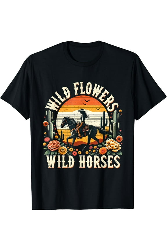 Sunset Cowgirl Riding Horse Wild Flowers - Wild Horses T-Shirt