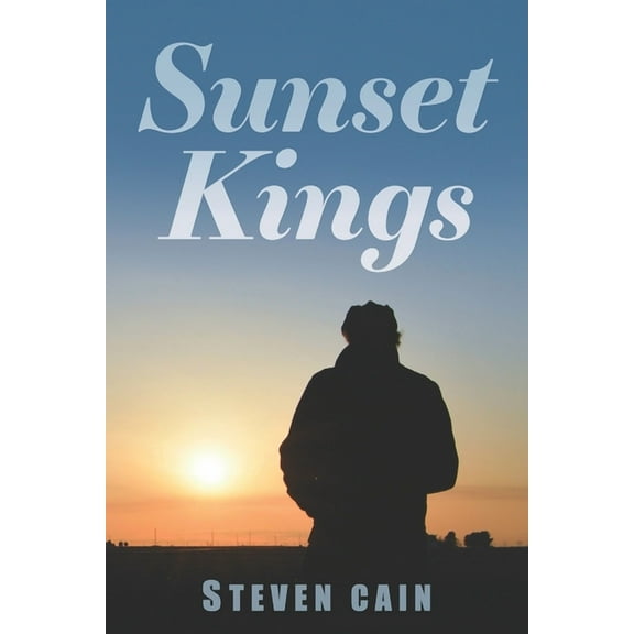 Sunset Kings Paperback Steven Cain