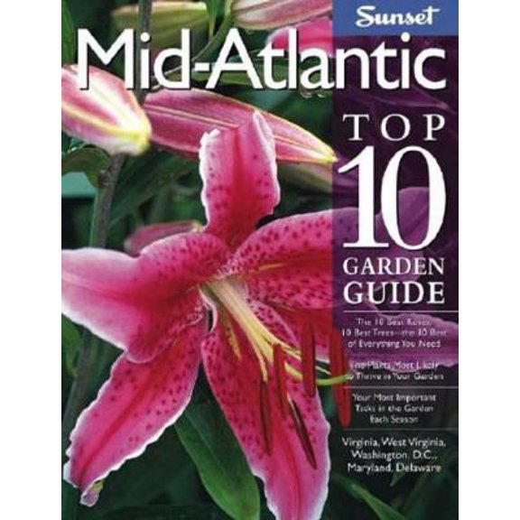 Pre-Owned Mid-Atlantic Top 10 Garden Guide (Paperback) 0376035323 9780376035325