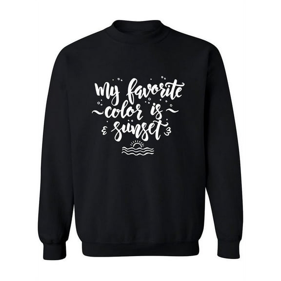 Sunset Quote Sweatshirt Women -Image by Shutterstock, Female 3X-Large