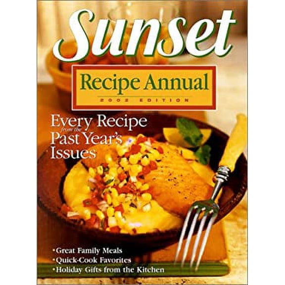 Pre-Owned Sunset Recipe Annual 2002 (Paperback) 037602710X 9780376027108