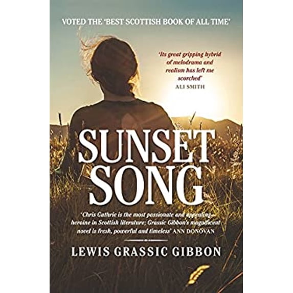 Pre-Owned Sunset Song - Voted 'The Best Scottish Book of All Time' (Paperback) 1904598668 9781904598664