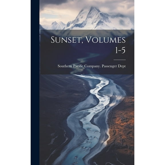 Sunset, Volumes 1-5 (Hardcover)