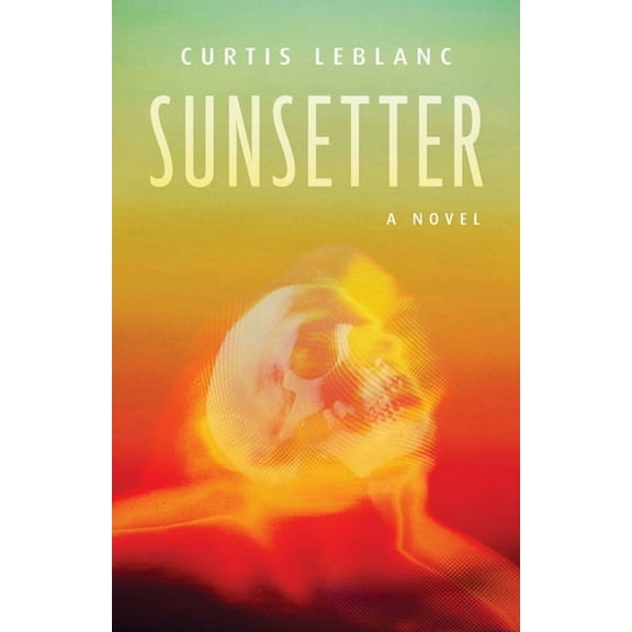 Sunsetter : A Novel (Paperback)