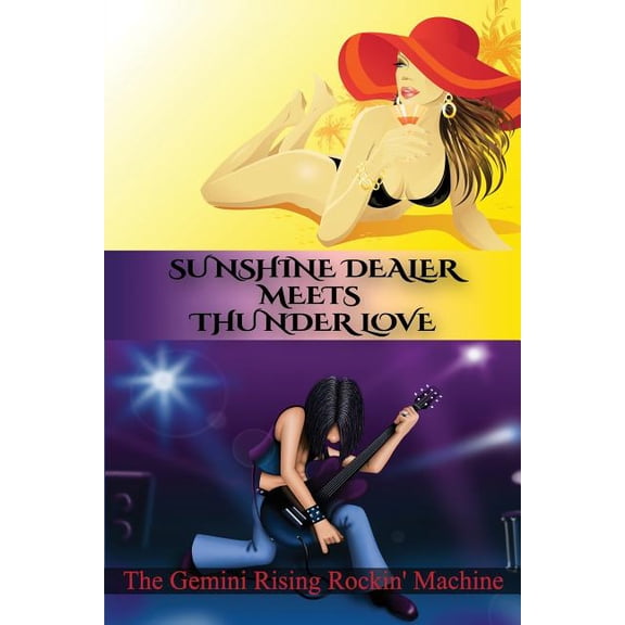 Sunshine Dealer Meets Thunder Love (Paperback)