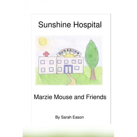 Sunshine Hospital, (Paperback)