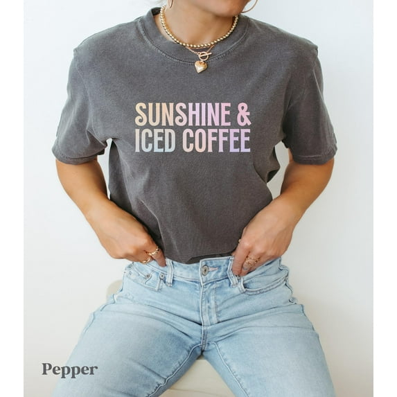 Sunshine Iced Coffee Shirt, Coffee Lover Iced, Summer Crewneck, Vacation Outfits Women, Coffee Lover Gifts, Sunshine Tees