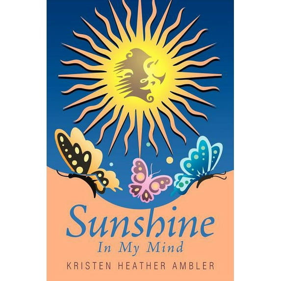 Sunshine In My Mind (Paperback)